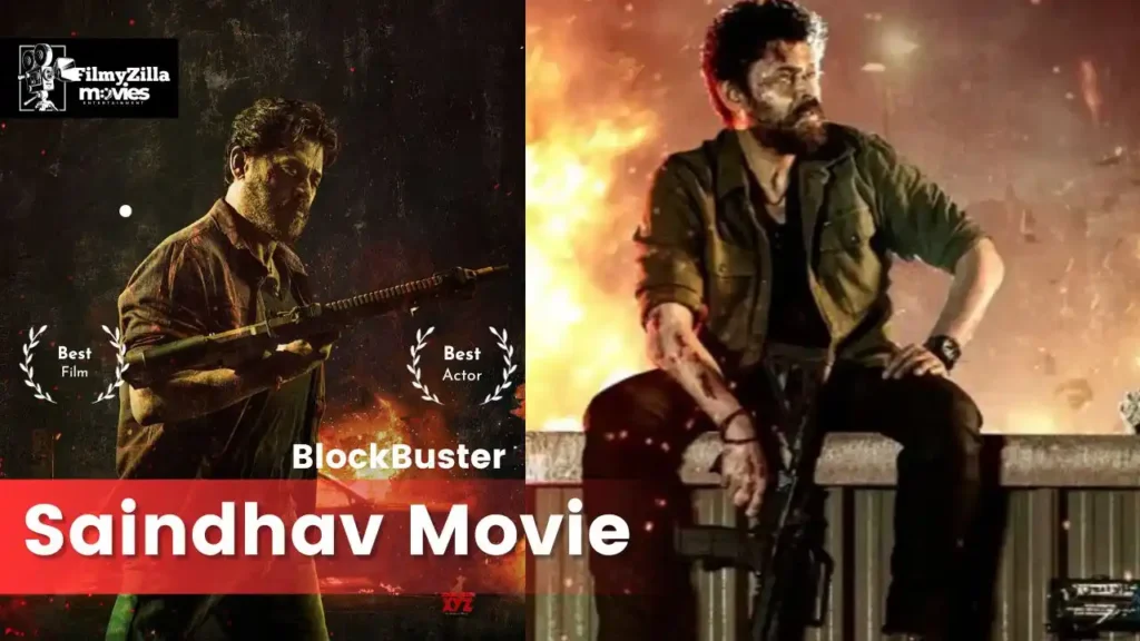 Saindhav Movie Download Filmyzilla, Cast, Reviews & Release Date