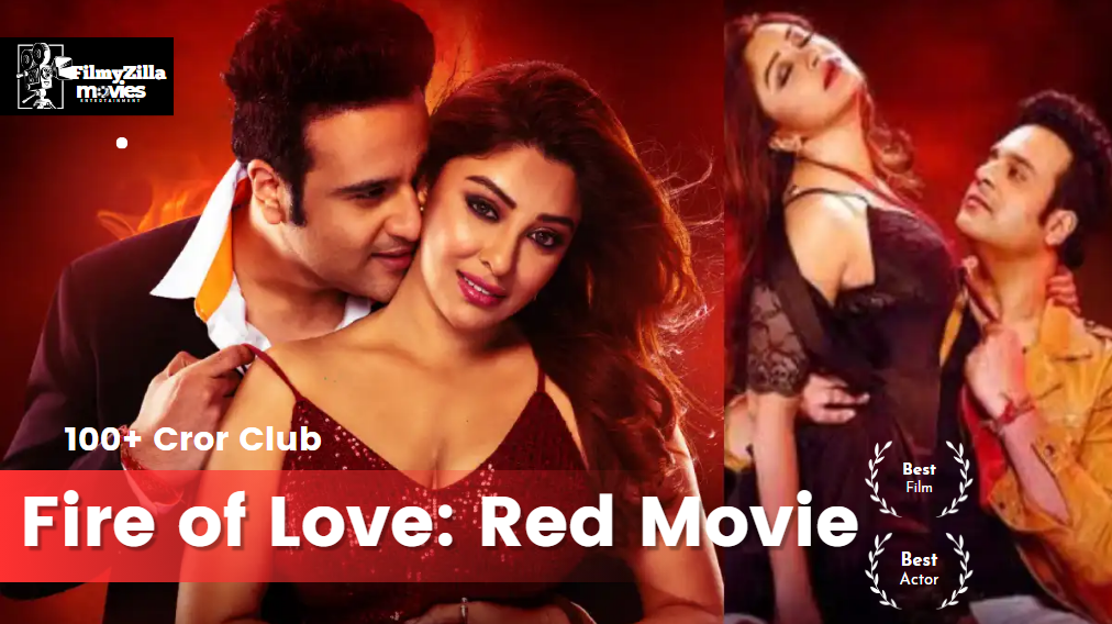Fire of Love: RED Movie Download Filmyzilla | Full HD Free 480p, 720p, 1080p | Mp4, Mkv