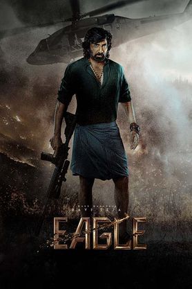 Eagle Movie Review, Cast, Plot and Release Date | Filmyzilla, Ibomma